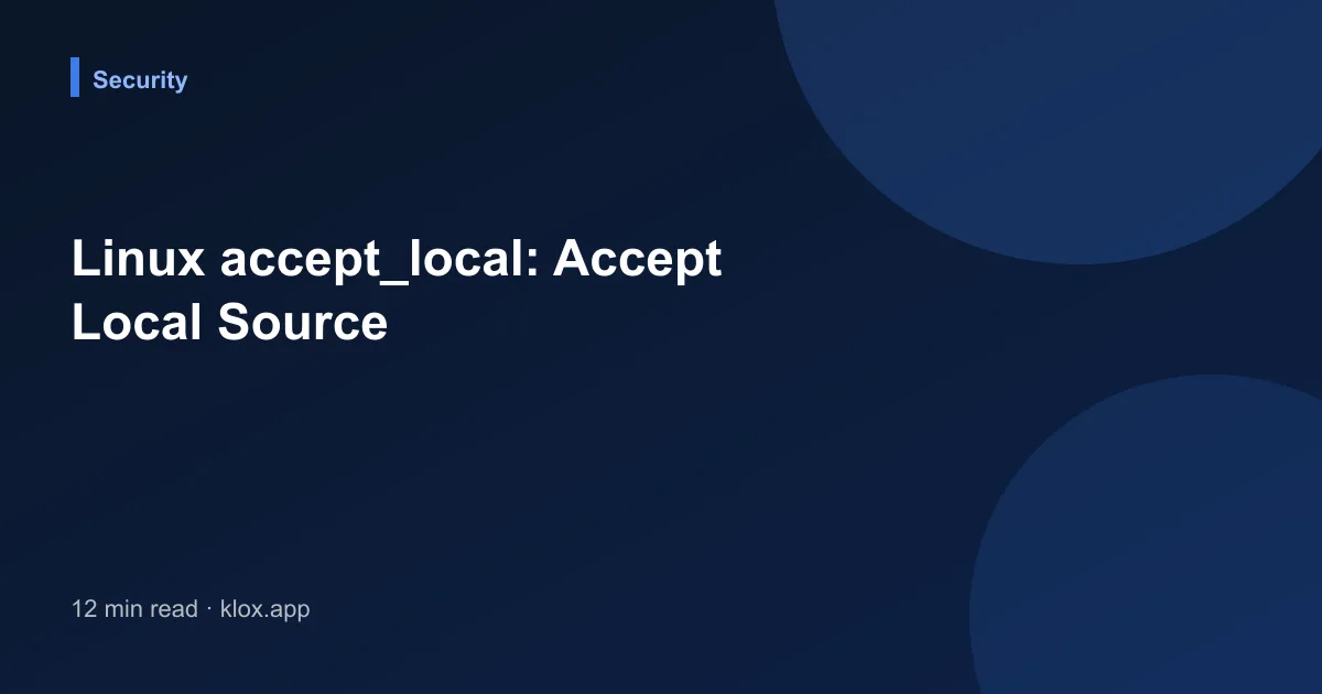 Linux accept_local: Accept Local Source