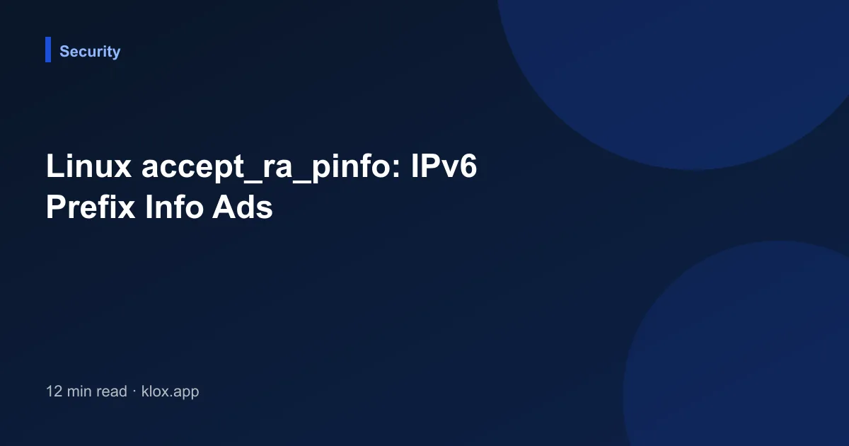 Linux accept_ra_pinfo: IPv6 Prefix Info Ads