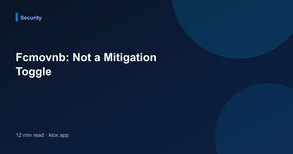 Fcmovnb: Not a Mitigation Toggle