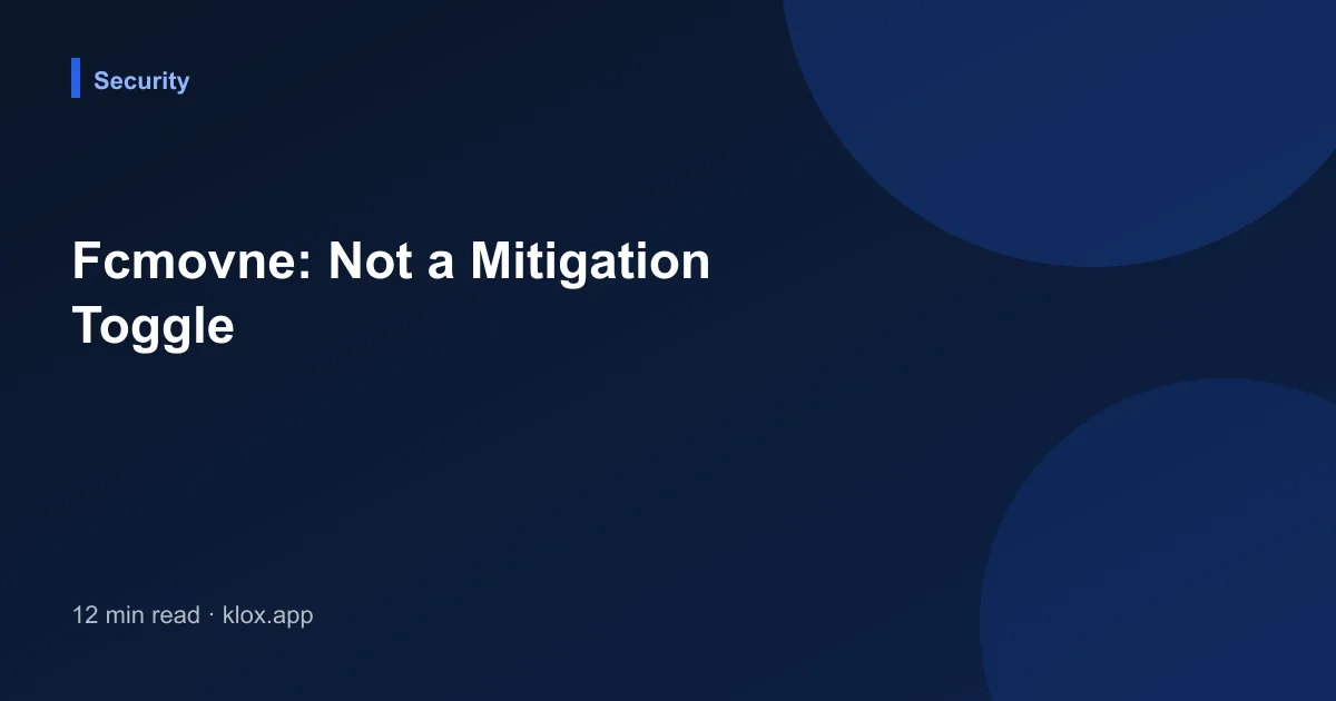 Fcmovne: Not a Mitigation Toggle