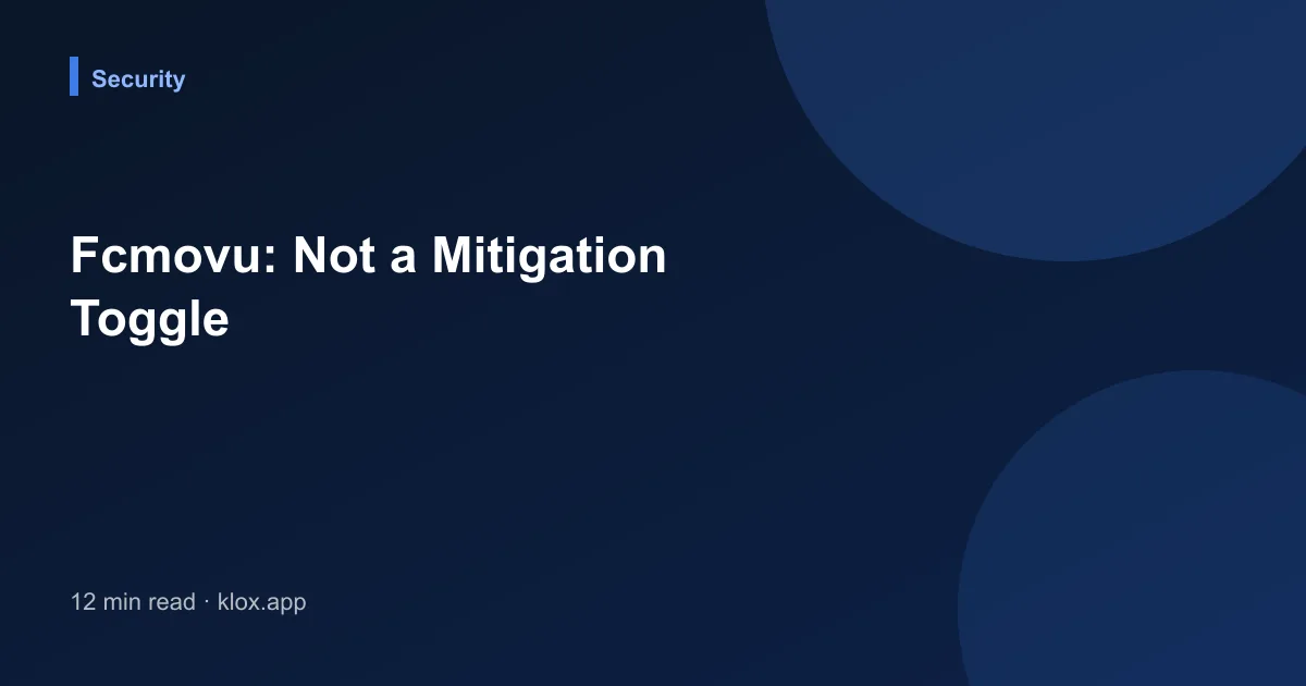 Fcmovu: Not a Mitigation Toggle