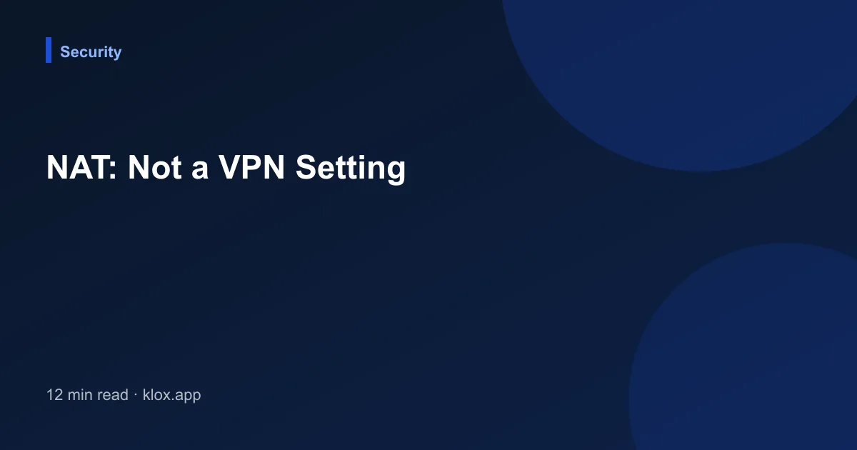NAT: Not a VPN Setting