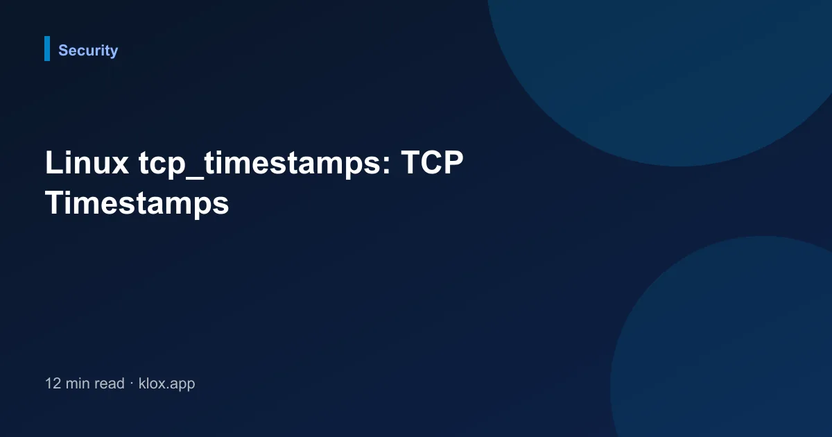Linux tcp_timestamps: TCP Timestamps